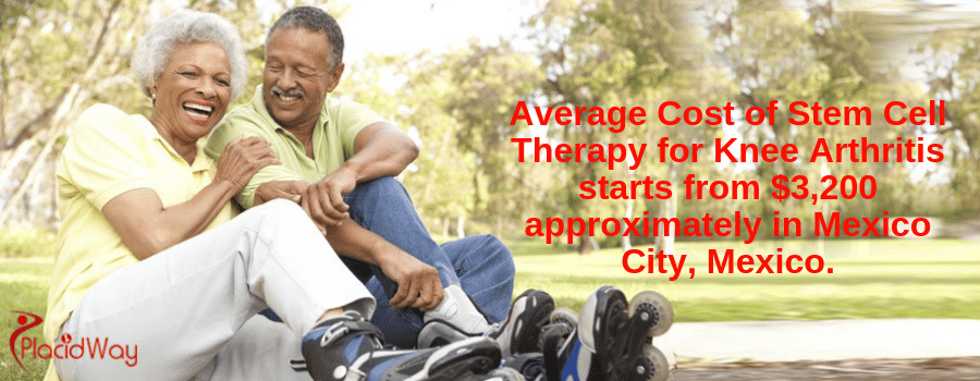 Average Cost of Stem Cell Therapy for Knee Arthritis starts from $3,200 approximately in Mexico City, Mexico.